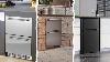 5 Best Undercounter Refrigerators 2025 Upgrade Your Kitchen