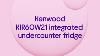 Kenwood Kir60w21 Integrated Undercounter Fridge Fixed Hinge Quick Look